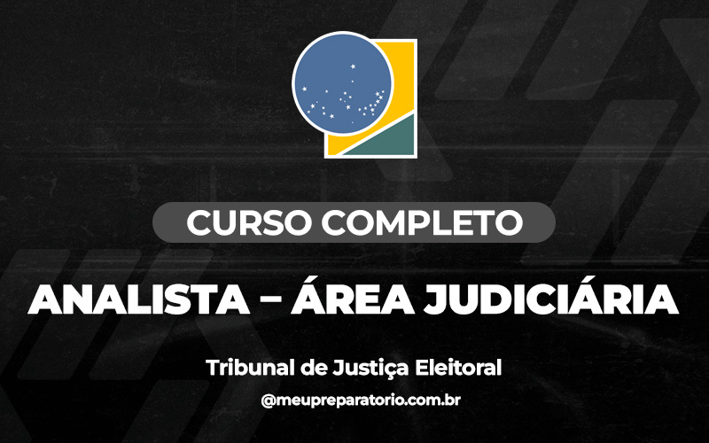 Analista: Área Judiciária - TSE Unificado