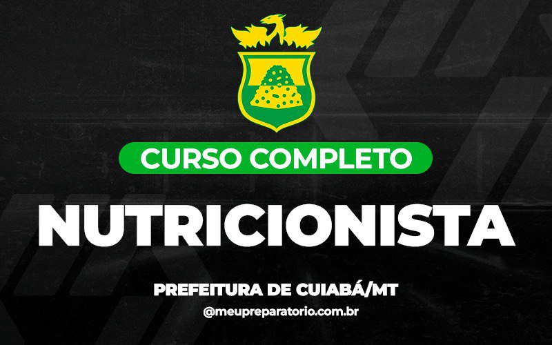 Nutricionista - Cuiabá (MT)