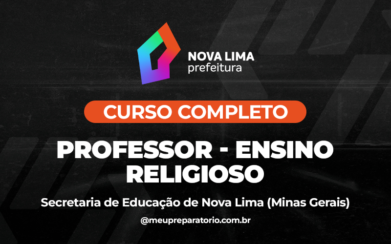 Professor - Ensino Religioso - Nova Lima (MG) - SEMED
