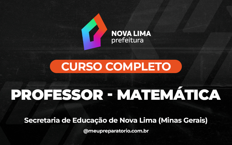 Professor - Matemática - Nova Lima (MG) - SEMED