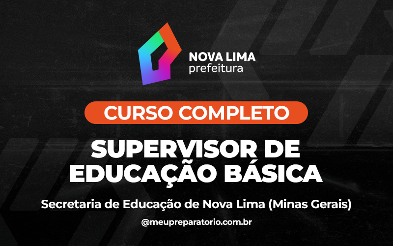 Supervisor de Educação Básica - Nova Lima (MG) - SEMED 