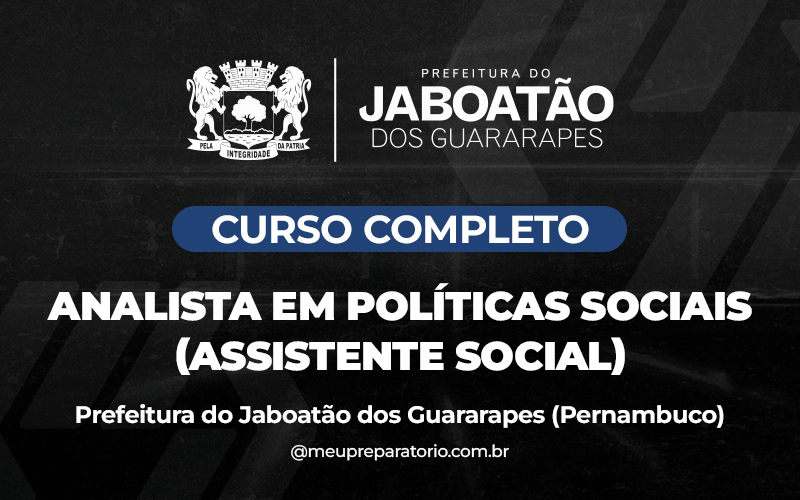 Analista em Políticas Sociais – Assistente Social - Jaboatão dos Guararapes (PE)