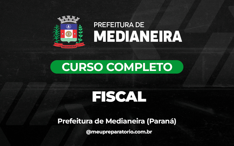 Fiscal - Medianeira (PR)