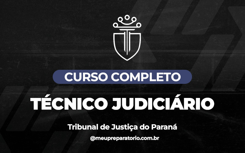 Técnico Judiciário - TJ - PR