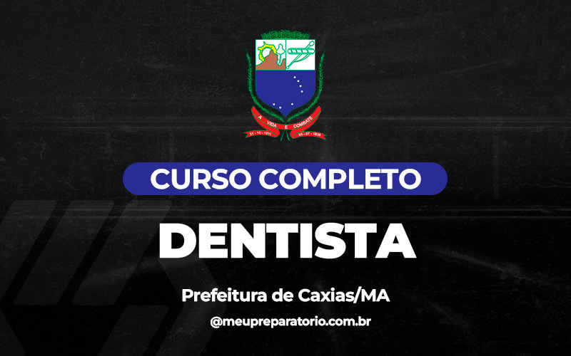 Dentista - Caxias (MA)