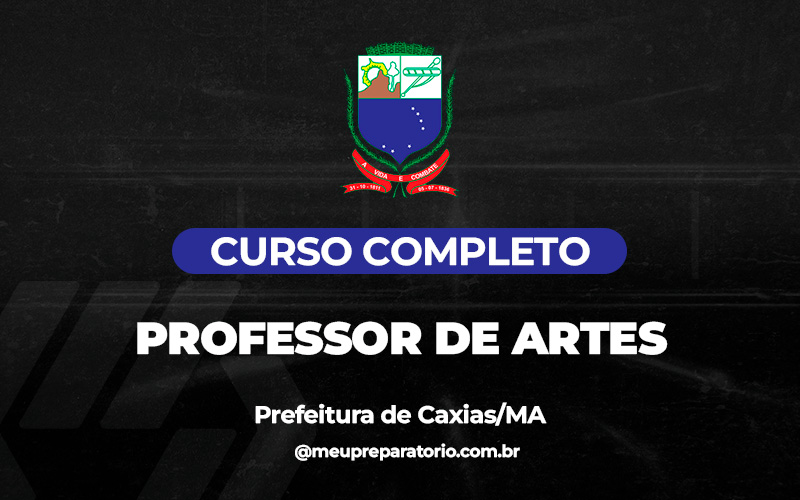 Professor de Artes - Caxias (MA)