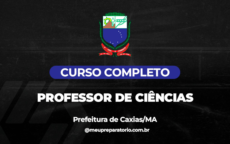 Professor de Ciências - Caxias (MA)
