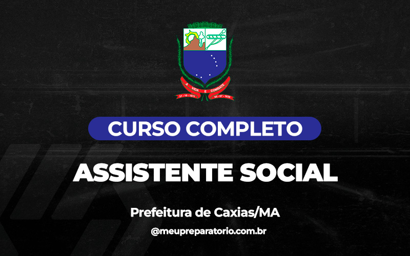 Assistente Social - Caxias (MA)