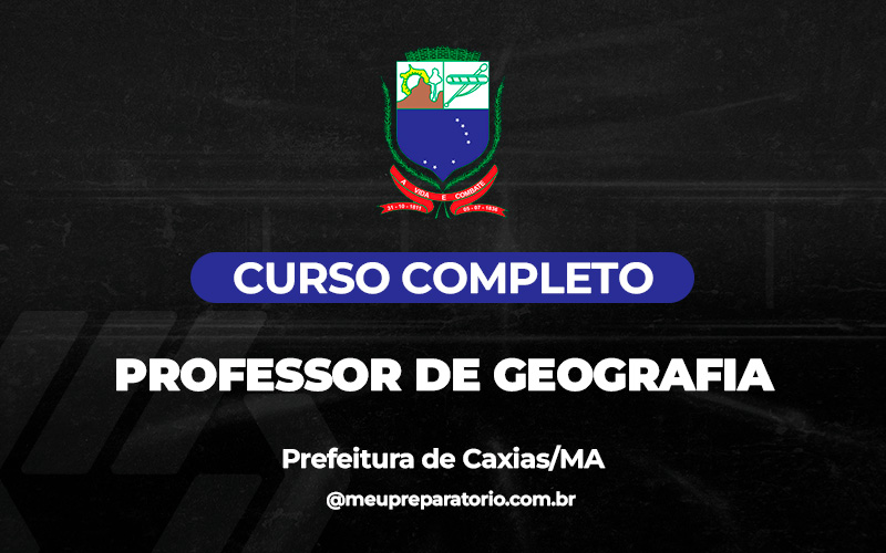 Professor de Geografia - Caxias (MA)