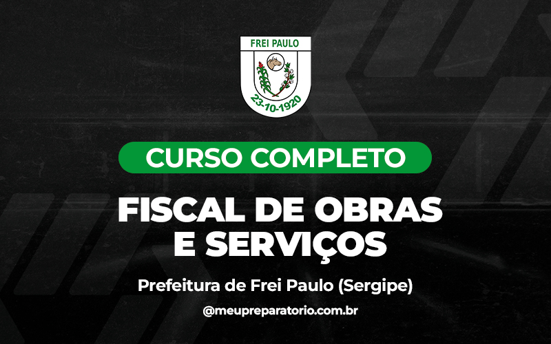 Fiscal de Obras e Serviços - Frei Paulo (SE)