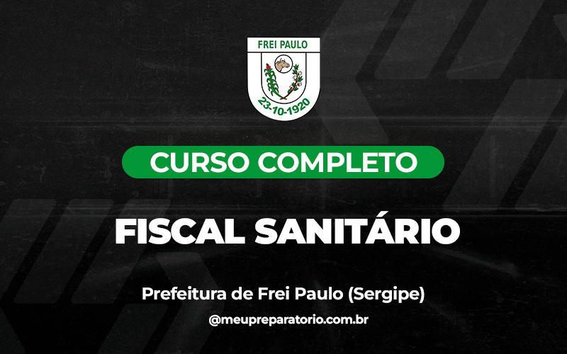 Fiscal Sanitário - Frei Paulo (SE)