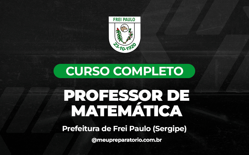 Professor de Matemática - Frei Paulo (SE)