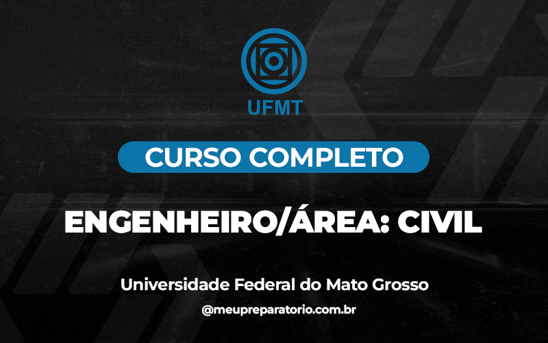 Engenheiro - Civil - Mato Grosso - UFMT (MT)