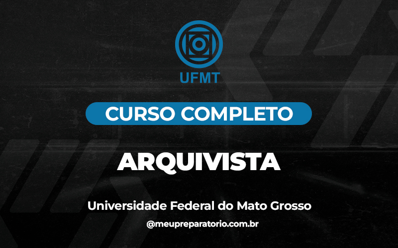 Arquivista  - Mato Grosso - UFMT (MT)