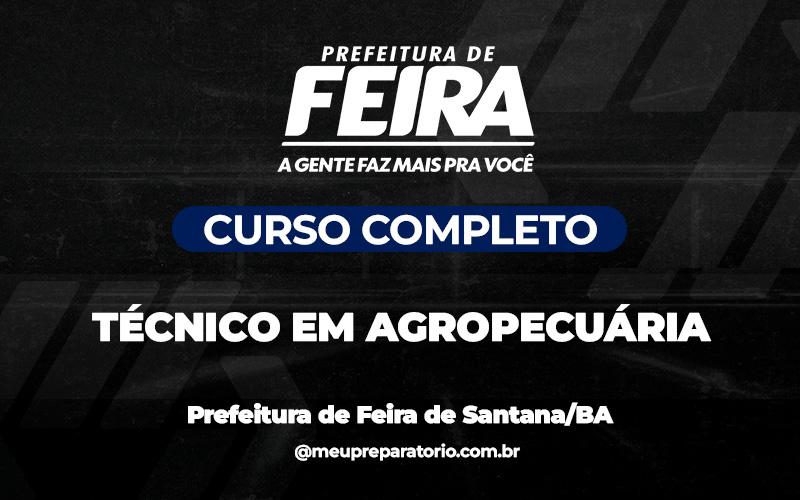 Técnico em Agropecuária- Conhecimentos Gerais - Feira de Santana (BA)