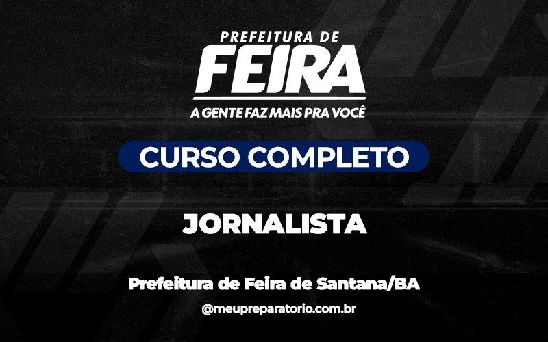 Jornalista (Conhecimentos Gerais) - Feira de Santana (BA)