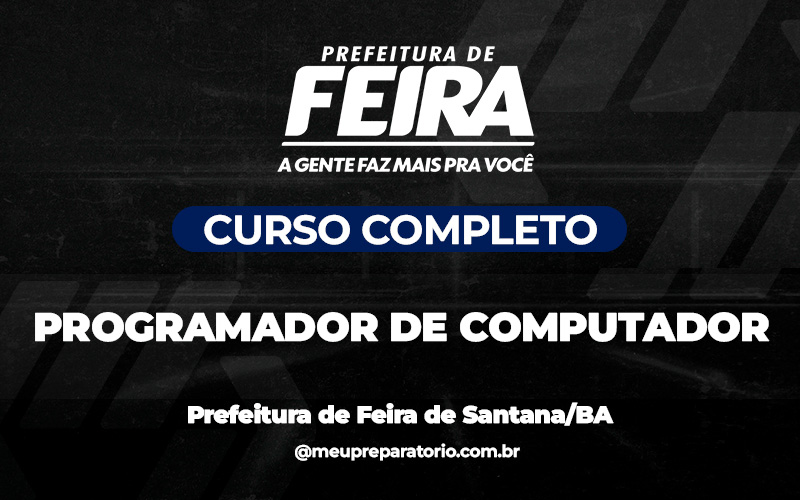 Programador de Computador (Conhecimentos Gerais) - Feira de Santana (BA)