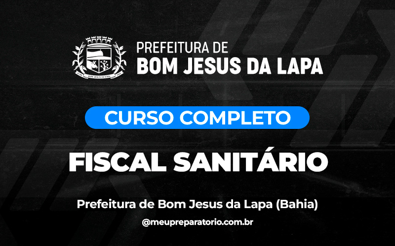 Fiscal  Sanitário - Bom Jesus da Lapa (BA)