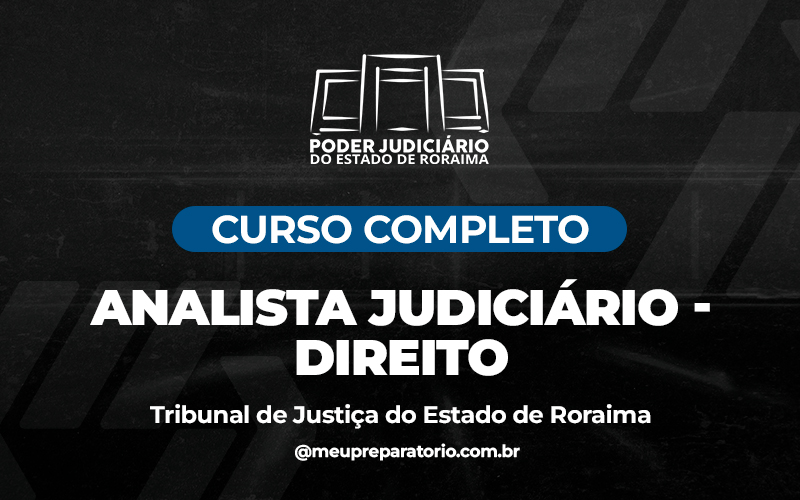Analista Judiciário - Direito - TJ (RR)