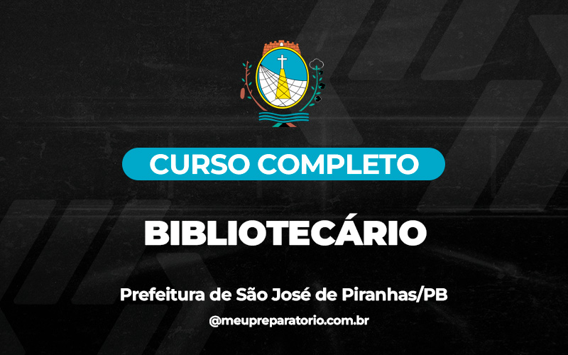  Bibliotecário - São José de Piranhas (PB)