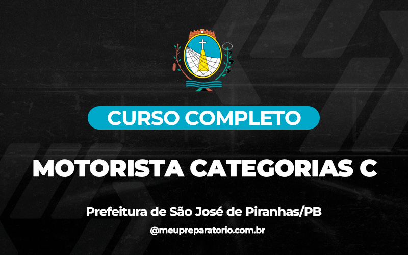 Motorista Categorias C  - São José de Piranhas (PB)