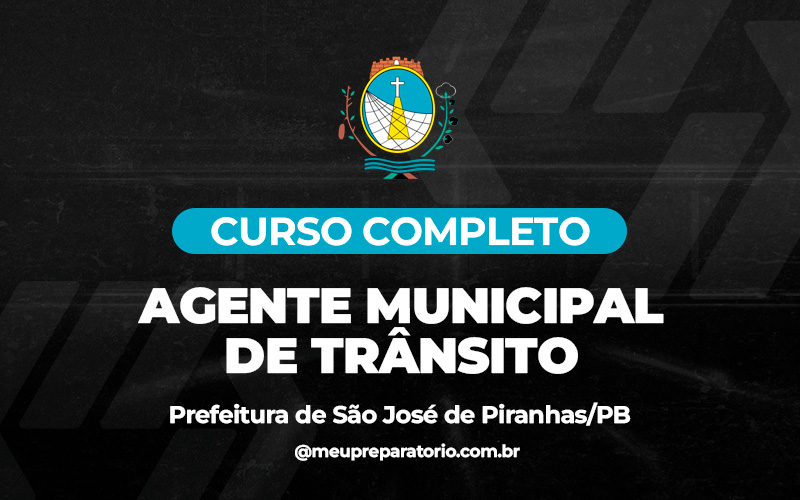Agente Municipal de Trânsito - São José de Piranhas (PB)