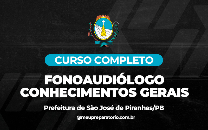 Fonoaudiólogo - Conhecimentos Gerais - São José de Piranhas (PB)