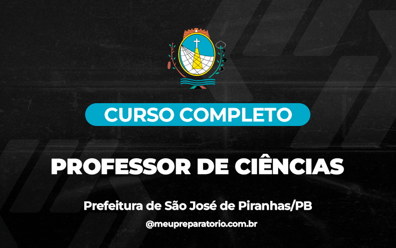  Professor de Ciências - São José de Piranhas (PB)