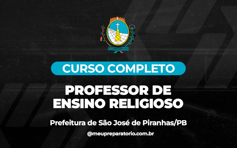  Professor de Ensino Religioso - São José de Piranhas (PB)