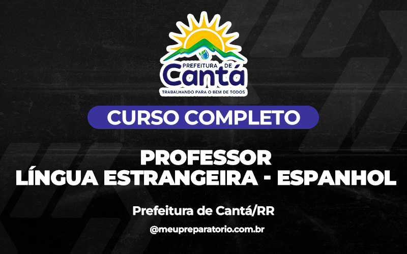 Professor Língua Estrangeira – Espanhol - Cantá (RR)