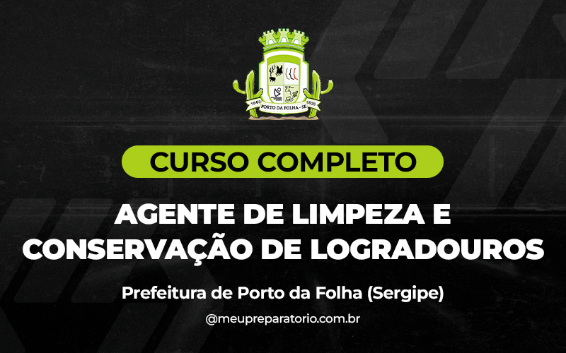 Agente de Limpeza e Conservação de Logradouros - Porto Da Folha (SE)