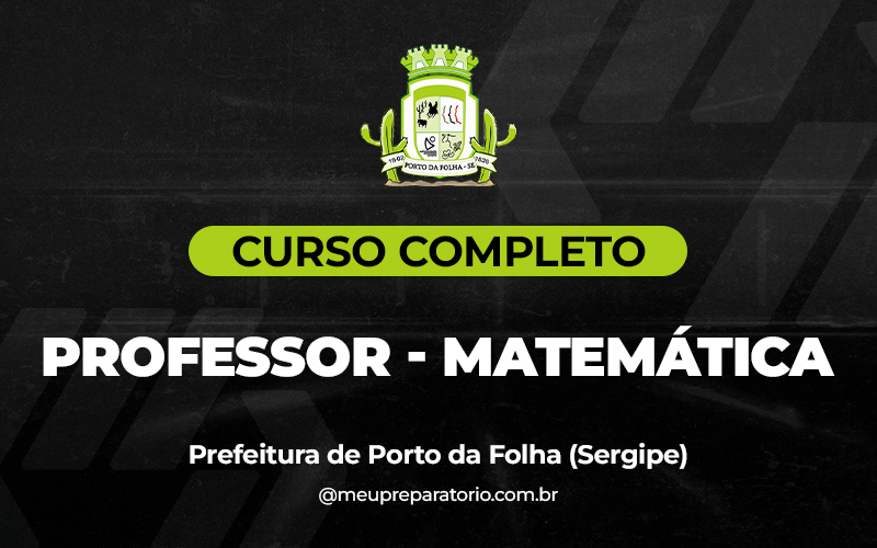 Professor - Matemática - Porto Da Folha (SE)