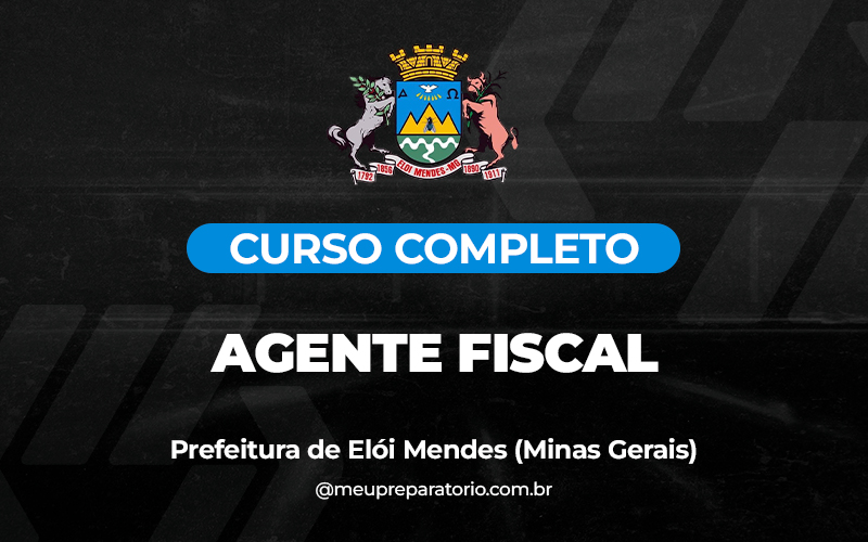 Agente Fiscal - Elói Mendes (MG)