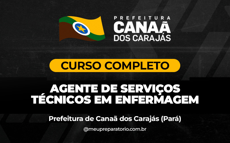 Agente Técnico de Enfermagem -  Canaã dos Carajás (PA)