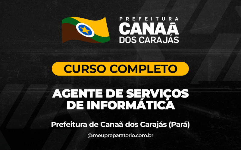 Agente de Serviços de Informática - Canaã dos Carajás (PA)