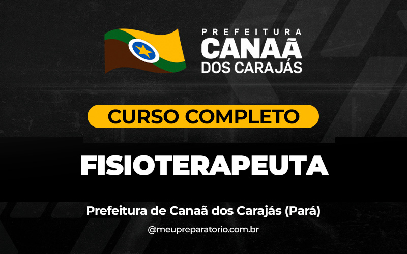 Fisioterapeuta - Canaã dos Carajás (PA)