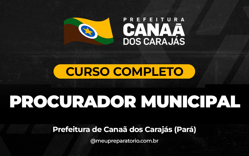 Procurador do Município - Canaã dos Carajás (PA)