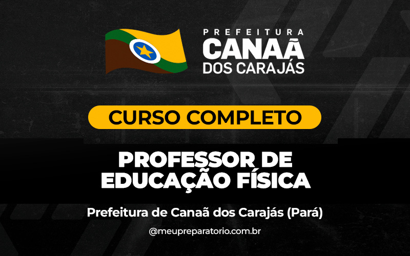 Professor - Educação Física - Canaã dos Carajás (PA)