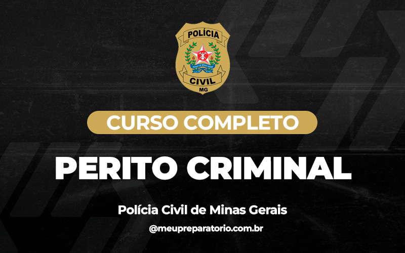 Perito Criminal - Polícia Cívil - Minas Gerais (MG)