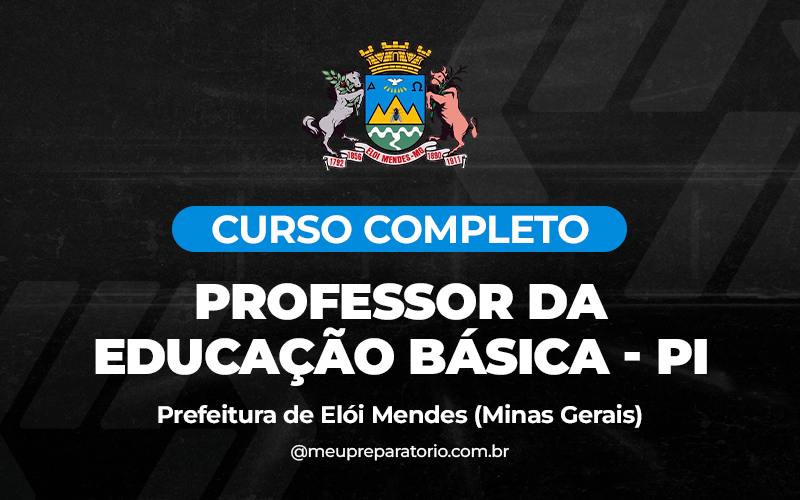 Professor da Educação Básica - PI - Elói Mendes (MG)