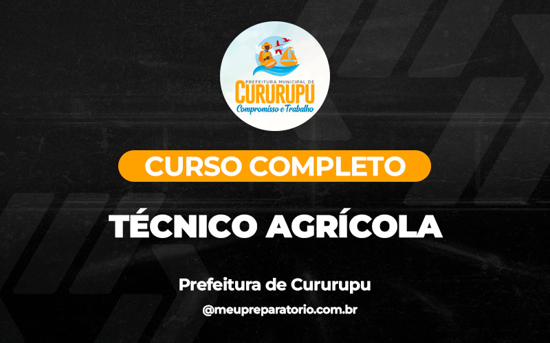 Técnico Agrícola - Cururupu (MA)