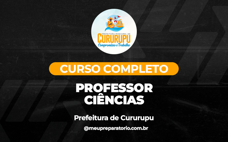 Professor Ciências - Cururupu (MA)