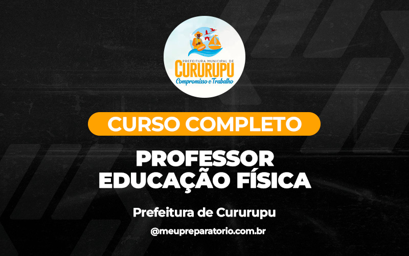 Professor Educação Física - Cururupu (MA)