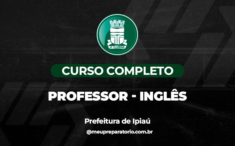 Professor - Inglês - Ipiaú (BA)
