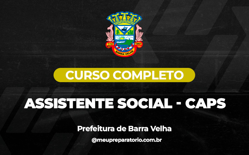 Assistente Social - CAPS - Barra Velha (SC)