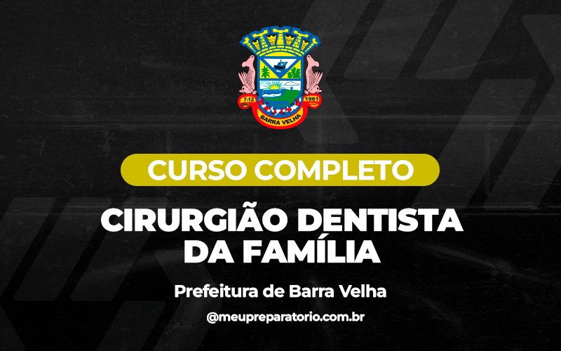 Cirurgião Dentista da Família - Barra Velha (SC)