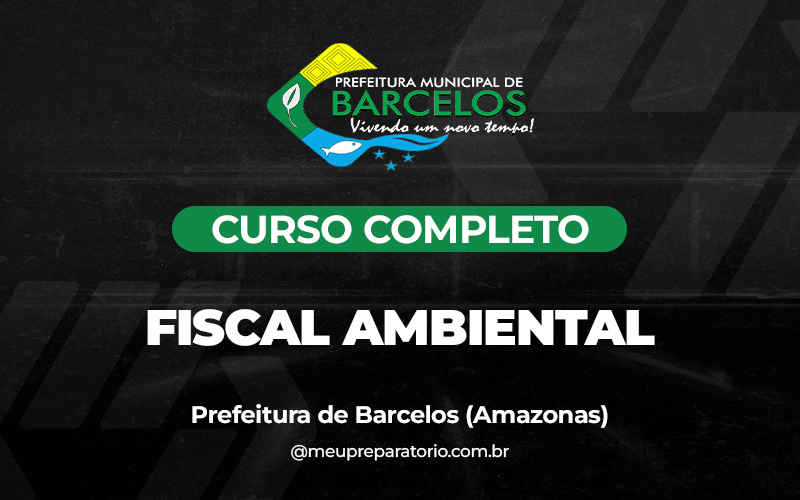 Fiscal Ambiental - Barcelos (AM)