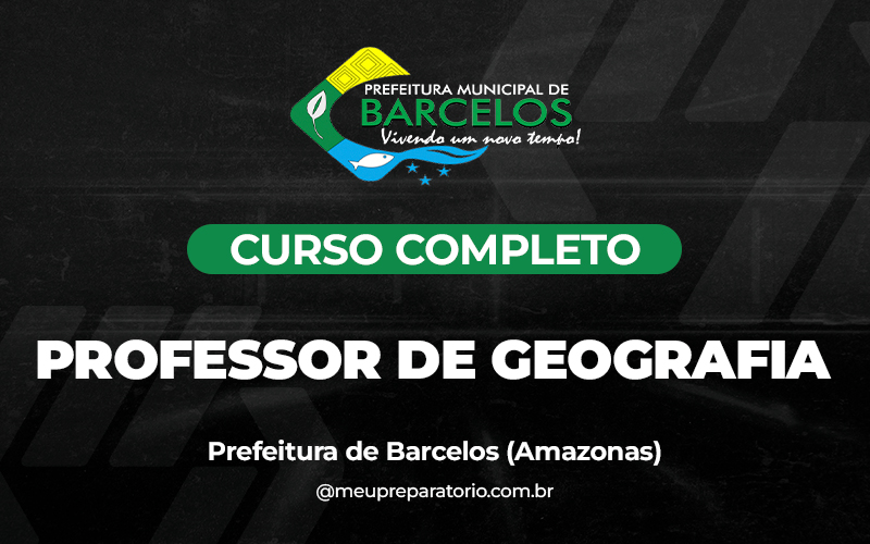 Professor de Geografia - Barcelos (AM)