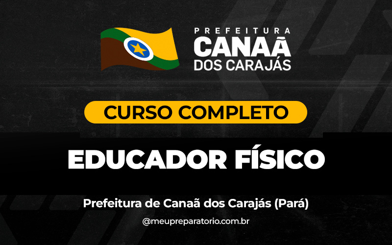 Educador Físico - Canaã dos Carajás (PA)