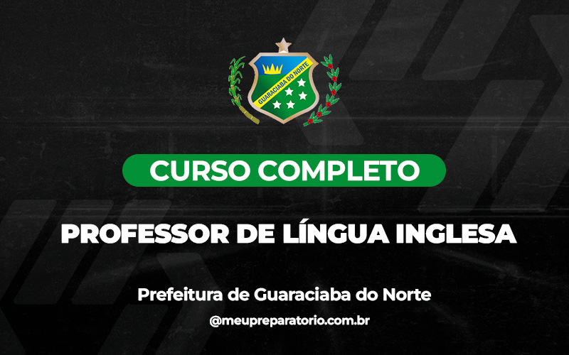 Professor Língua Inglesa - Guaraciaba do Norte (CE)